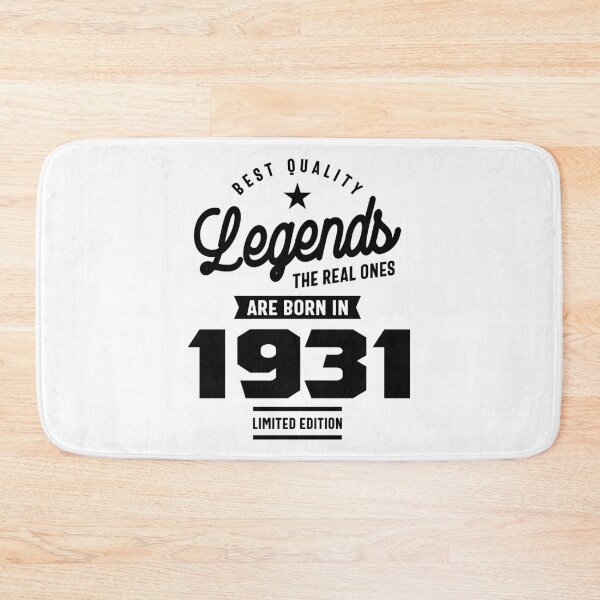 Item preview, Best Quality Legends The Real Ones Are Born In 1931 designed and sold by cidolopez.