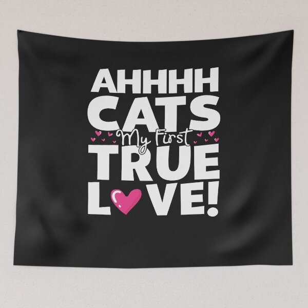 Item preview, Funny cat shirt Cat My First True Love designed and sold by WelderSurgeon.