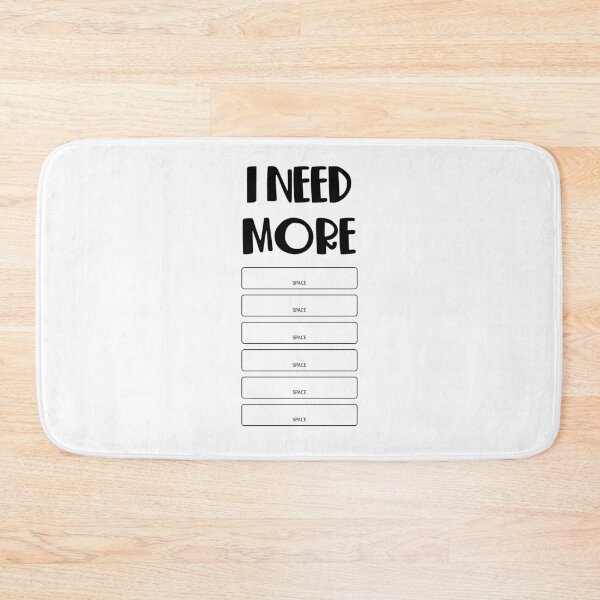 Item preview, I need more space funny geeky gift designed and sold by t-factor.