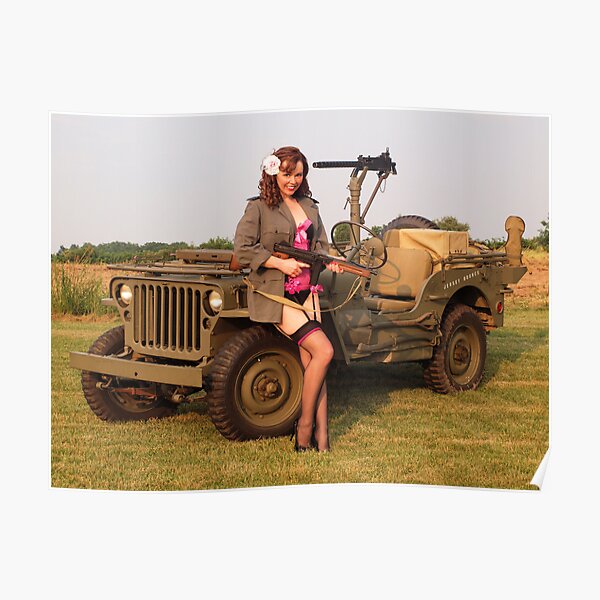 Christine with a 1944 Willys MB Poster