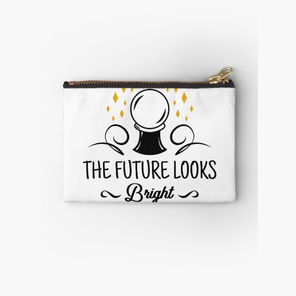 Item preview, The Future Looks Bright designed and sold by wikawiki.