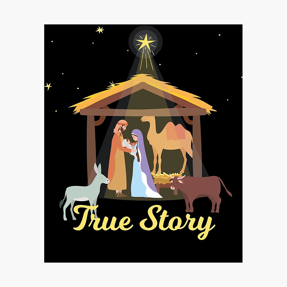 Download True Story Christmas Advent Nativity Scene North Star Baby Jesus Christ Christian Holiday Manager Cartoon Illustration Poster By Bullquacky Redbubble PSD Mockup Templates