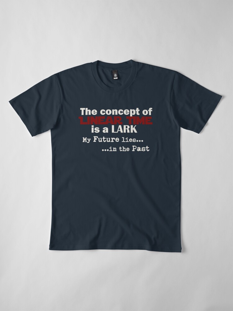 Alternate view of Jamie Poole: Linear Time is a Lark Premium T-Shirt