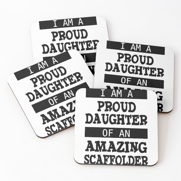Item preview, PROUD DAUGHTER OF AN AMAZING SCAFFOLDER BK designed and sold by ScaffoldMob.