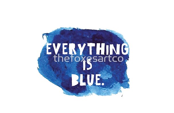 When Everything Is Blue by Laura Lascarso
