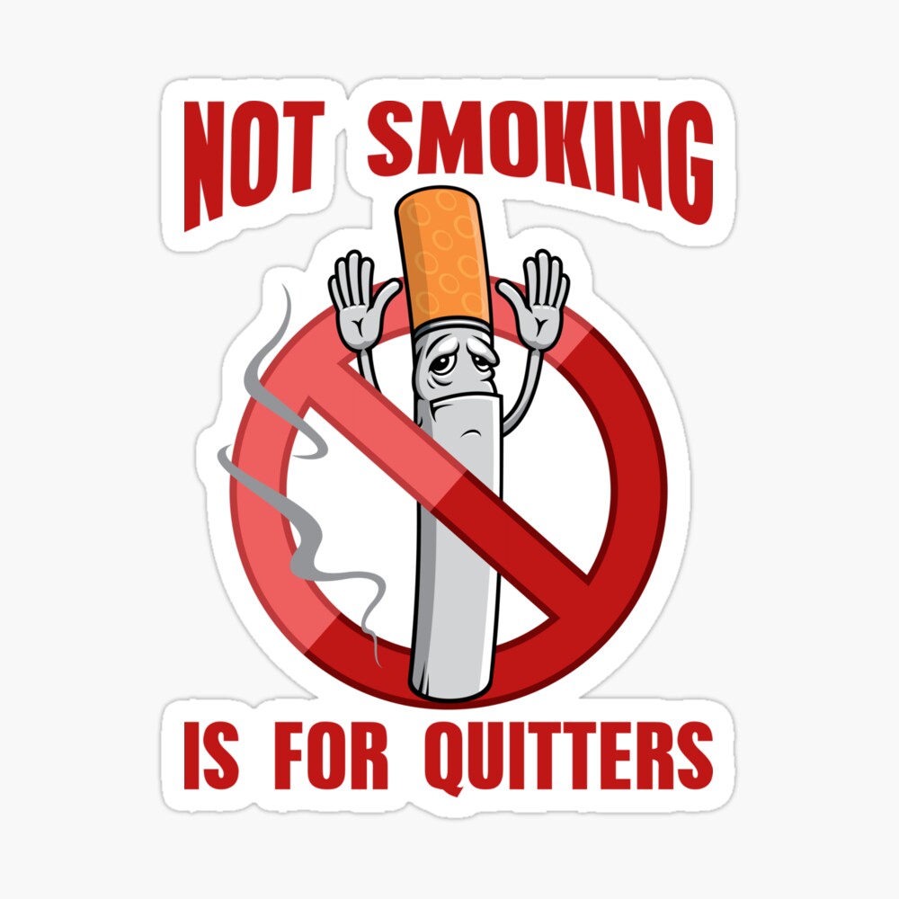 Proud Quitter No Smoking Symbol Resist Tobacco Cigarette Poster By Creativefit Redbubble