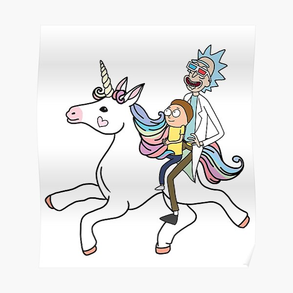 Rick And Morty Riding A Unicorn Poster