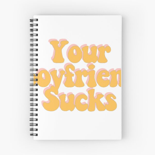 Item preview, Your Boyfriend Sucks designed and sold by kelhumes.
