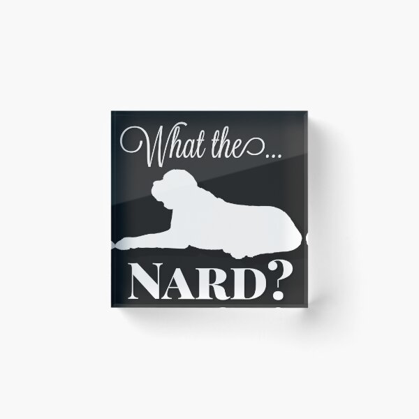 Item preview, What The Nard? Gift White designed and sold by PupnkittyMania ⭐⭐⭐⭐⭐.