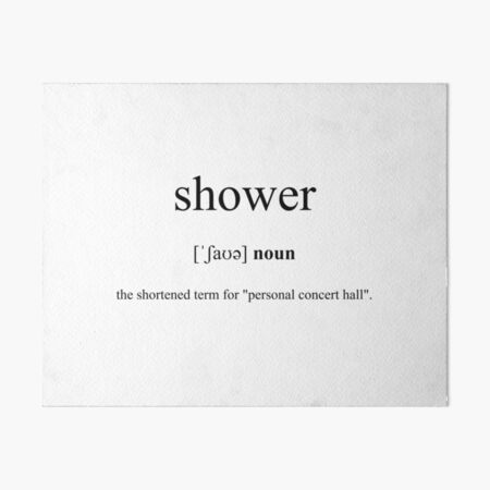 Artikel-Vorschau von Shower (Dusche) Definition | Dictionary Collection, designt und verkauft von Designschmiede.