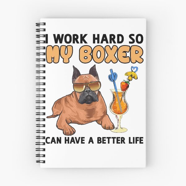 Item preview, Funny Boxer Dog TShirt Boxer Dog Lover Design "I work hard so my Boxer can have a better life" designed and sold by adsman68.