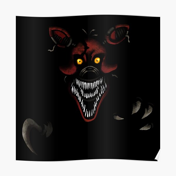 Five Nights At Freddy S Fnaf 4 Nightmare Foxy Poster For Sale By Kaiserin Redbubble