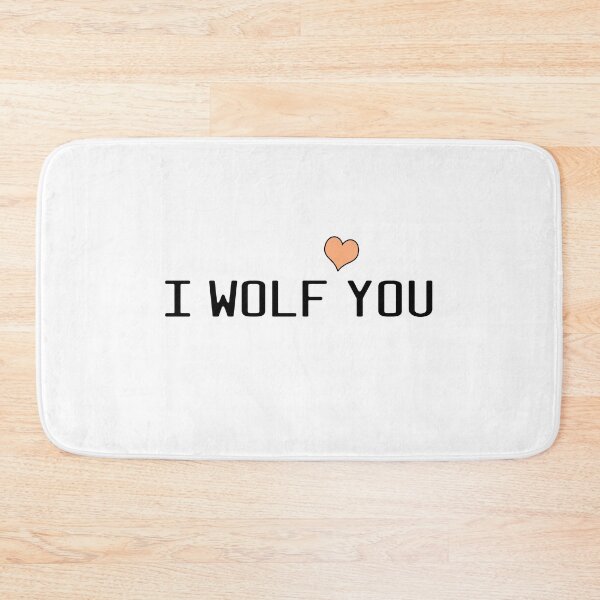 Item preview, I Wolf YOU designed and sold by LeashUndone.