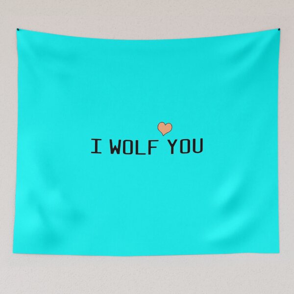 Item preview, I Wolf YOU designed and sold by LeashUndone.