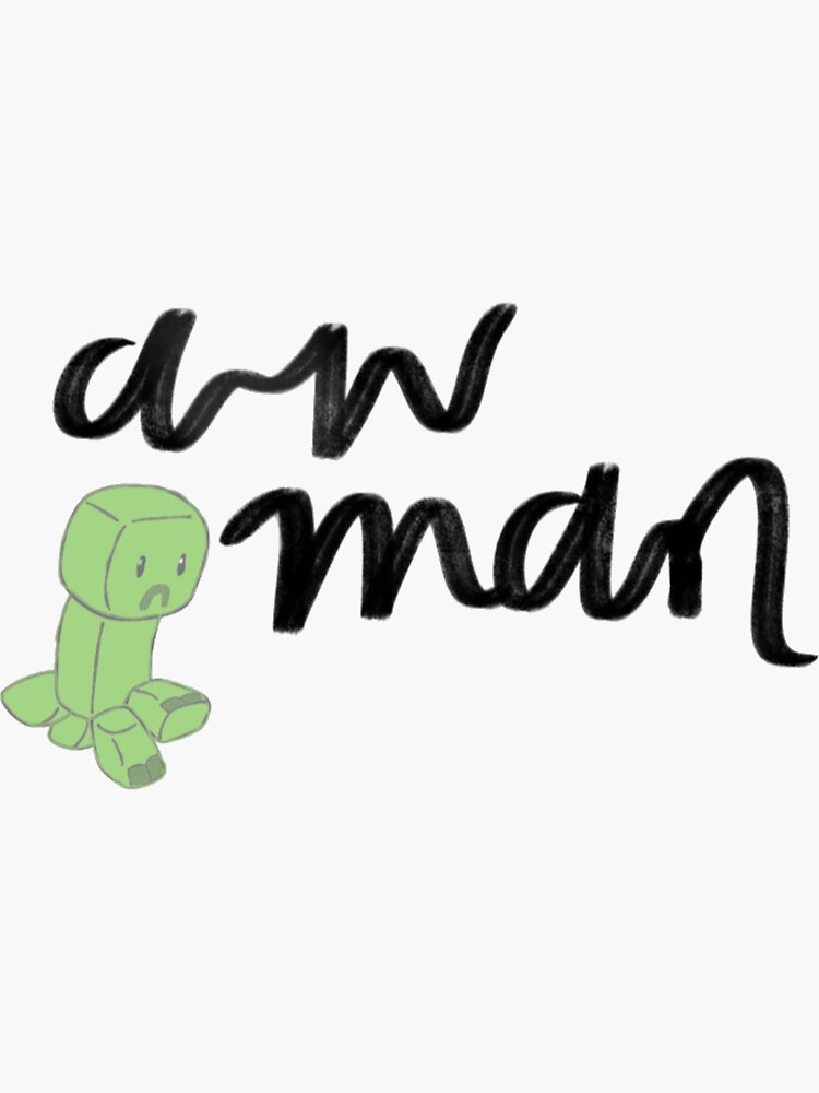 "creeper aw man sticker" Sticker for Sale by stickersbytay Redbubble
