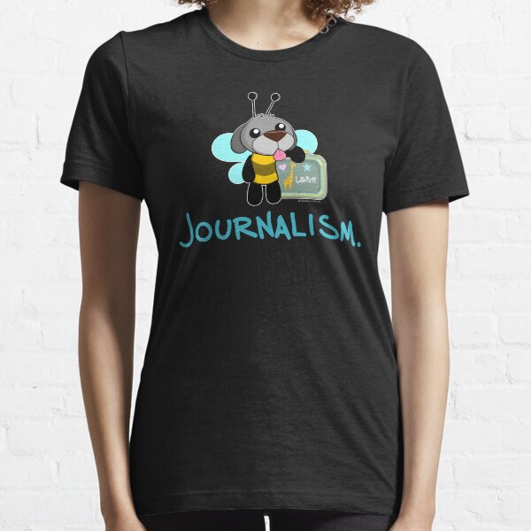 Journalism Essential T-Shirt