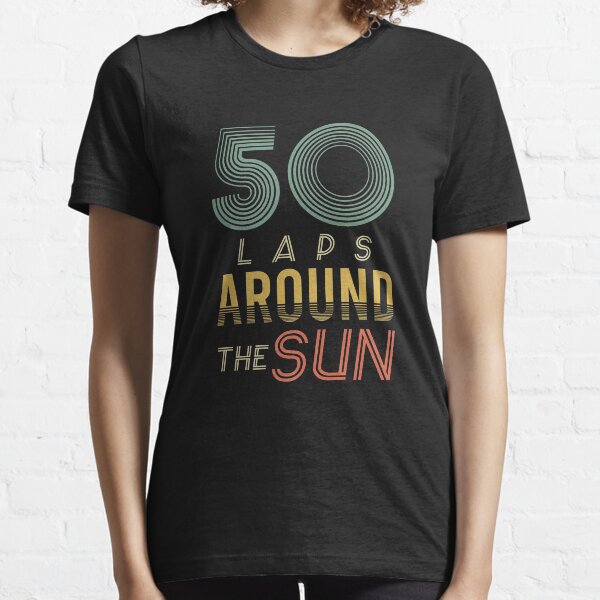 50 Laps Around The Sun Essential T-Shirt