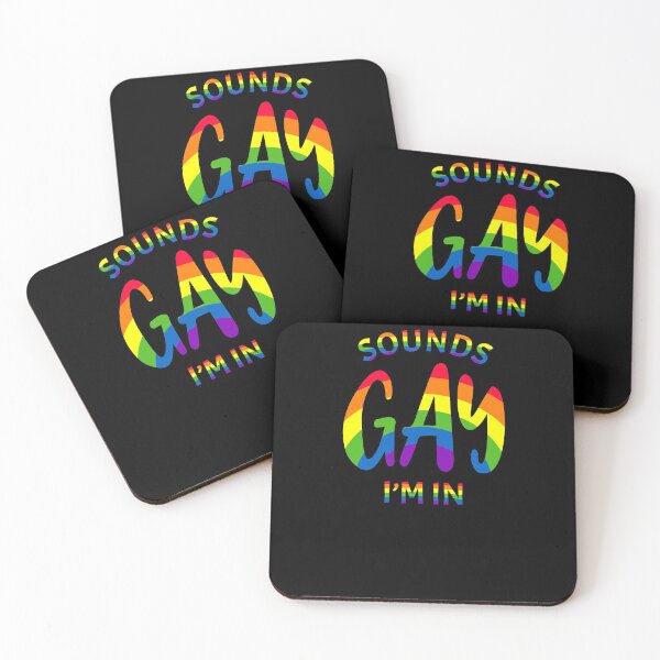 Item preview, Sounds gay I'm in designed and sold by Weilichesmag.