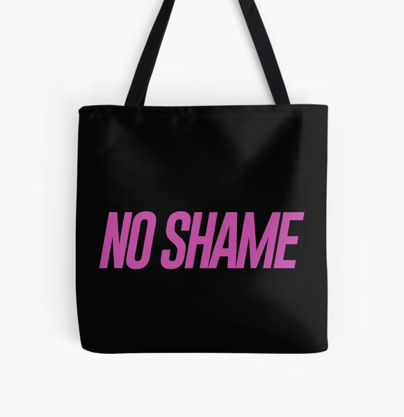Item preview, No Shame designed and sold by halfaheart.