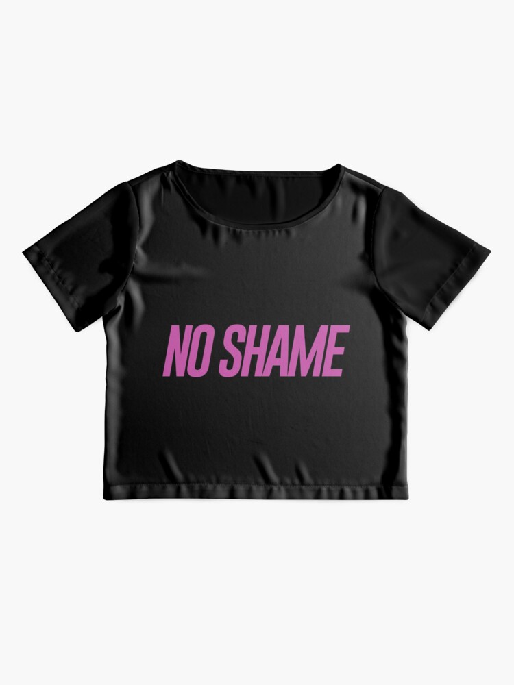 no shame t shirt