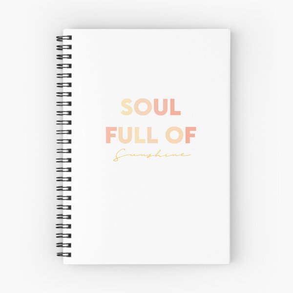 Item preview, SOUL FULL OF SUNSHINE QUOTE designed and sold by LINNEAWALLSTEN.