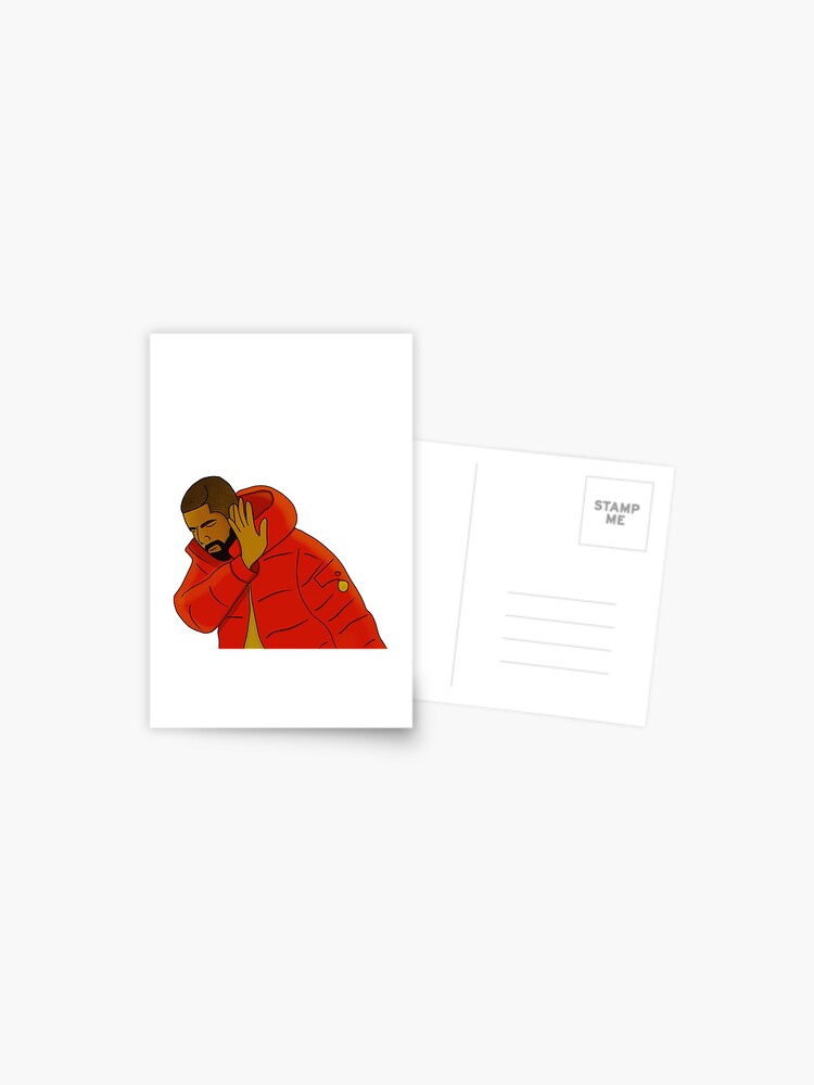 Drake Hotline Bling Meme Postcard By Unusualshops Redbubble
