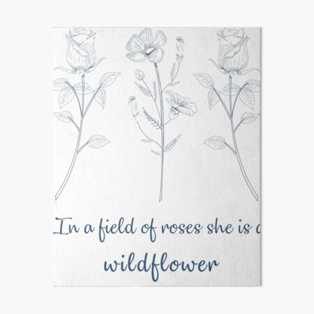 In a Field of Roses, She is a Wildflower - Print, Inspirational, Art Print,  Instant Download