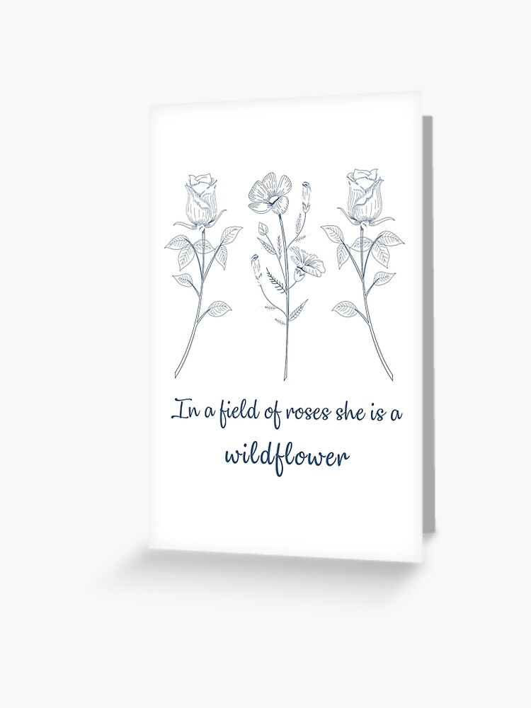 In a field of roses she is a wildflower Art Print by Standard Prints /  Posters