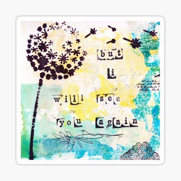 Item preview, But i will see you again designed and sold by 123ArtDesigns.