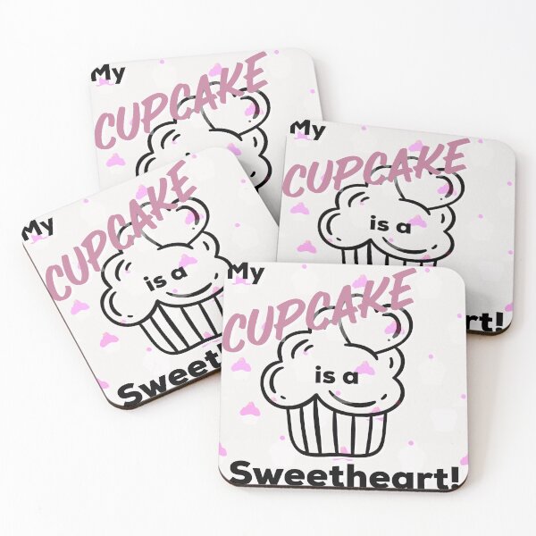 Item preview, My CUPCAKE is A Sweetheart! B designed and sold by PupnkittyMania ⭐⭐⭐⭐⭐.