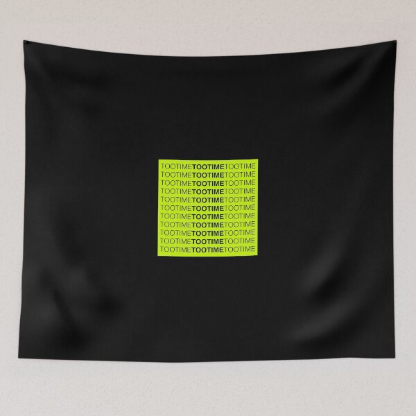 Item preview, TOOTIMETOOTIMETOOTIME designed and sold by FynnFDesign.