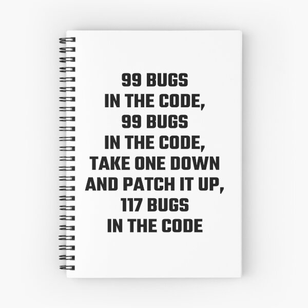 Item preview, 99 Bugs In The Code designed and sold by evahhamilton.