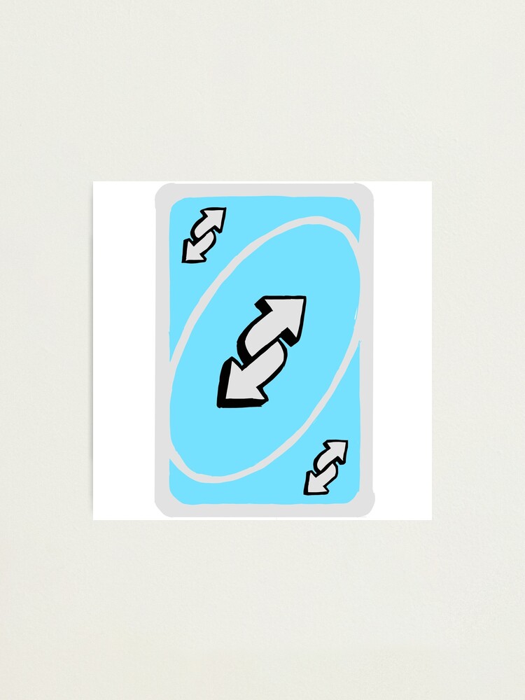 Blue Uno Reverse Card | Greeting Card