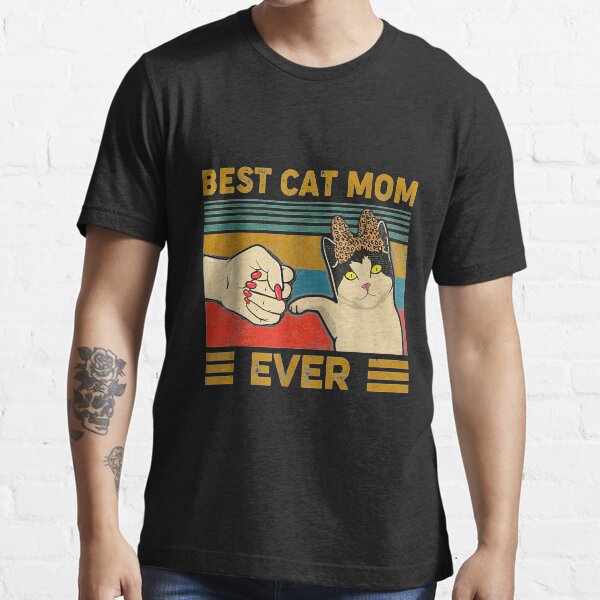 "Vintage Best Cat Mom Ever Fist Bump " Tshirt for Sale by