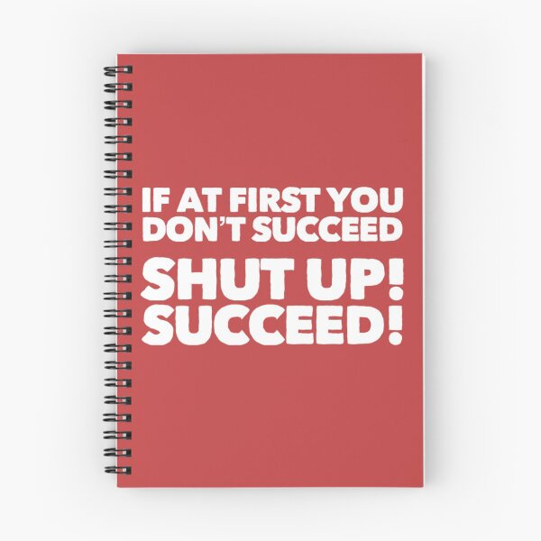 Item preview, If at first... SHUT UP! SUCCEED! designed and sold by Engrishman.