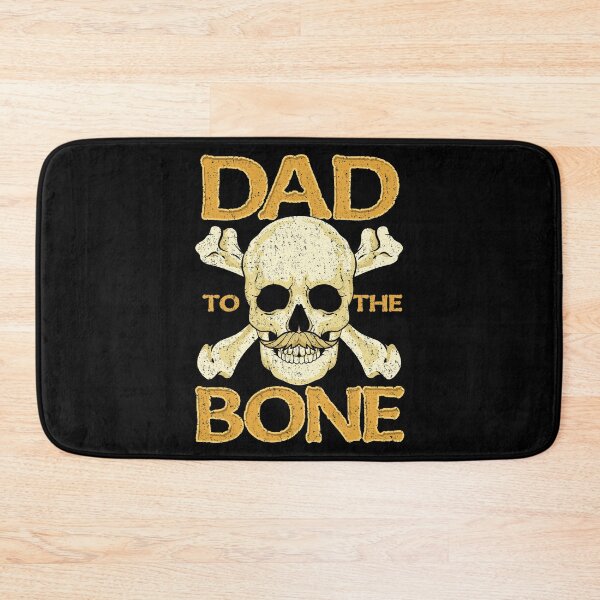 Item preview, Funny Dad To The Bone Pun Father's Bad To The Bone designed and sold by perfectpresents.