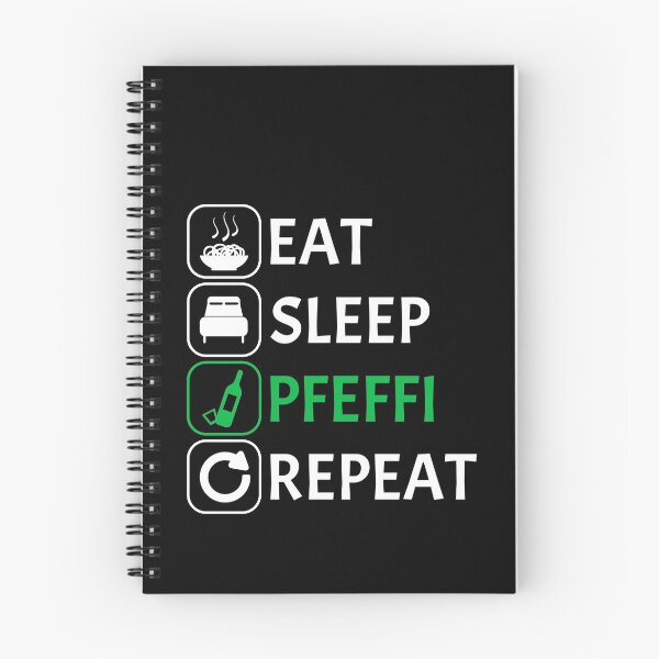 Item preview, Eat Sleep Pfeffi Repeat designed and sold by Weilichesmag.