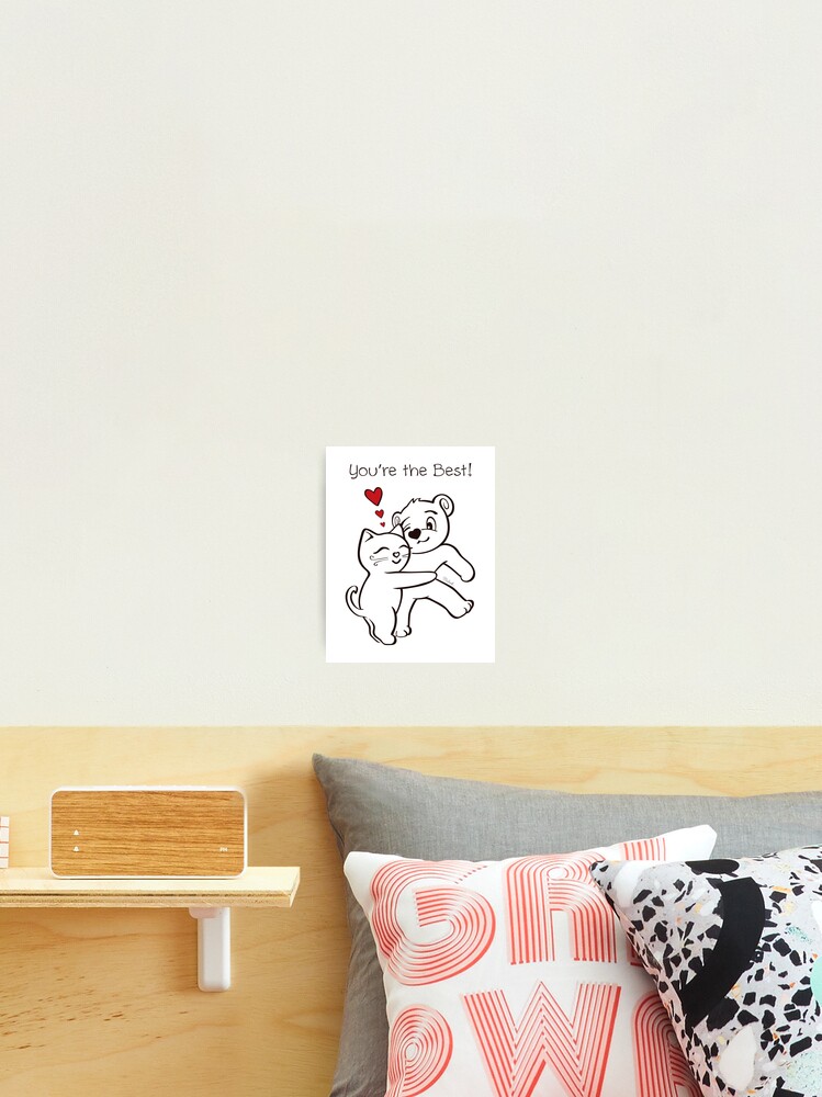 Impression Photo Vous Etes Le Meilleur Chat Saint Valentin Mignon Chaton Ours Calin Amoureux Des Chats Par Misook Redbubble