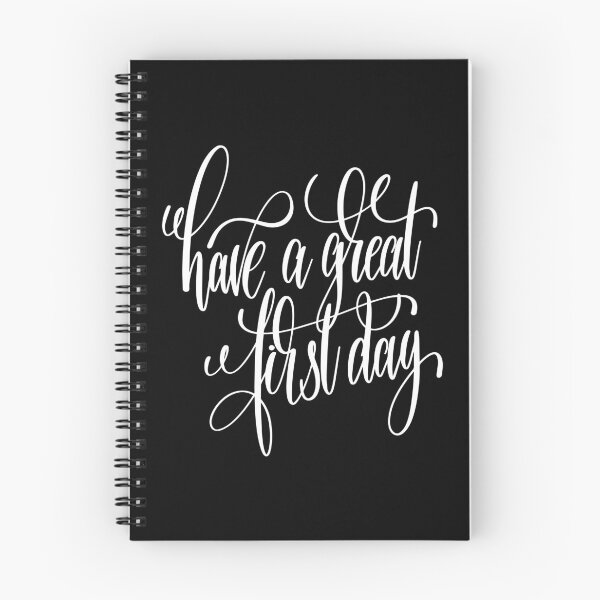 Item preview, Have A Great First Day designed and sold by ProjectX23.