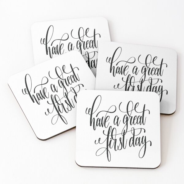 Item preview, Have A Great First Day designed and sold by ProjectX23.