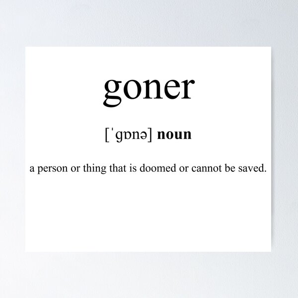 Goner Definition  Dictionary Collection Greeting Card by