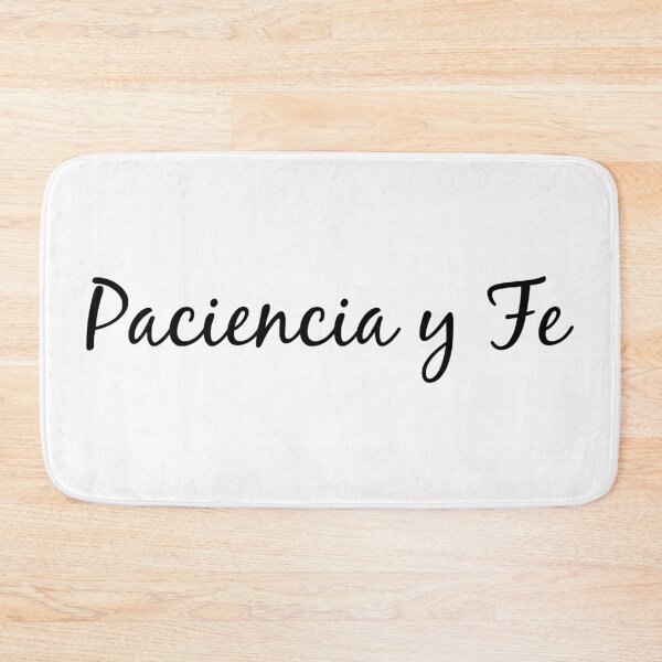 Item preview, Paciencia y Fe designed and sold by meganoliviac.