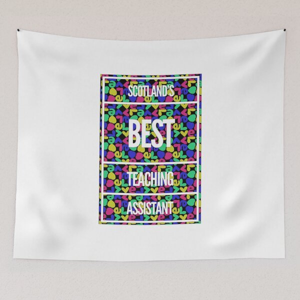 Item preview, Scotland’s Best Teaching Assistant designed and sold by weavernap.