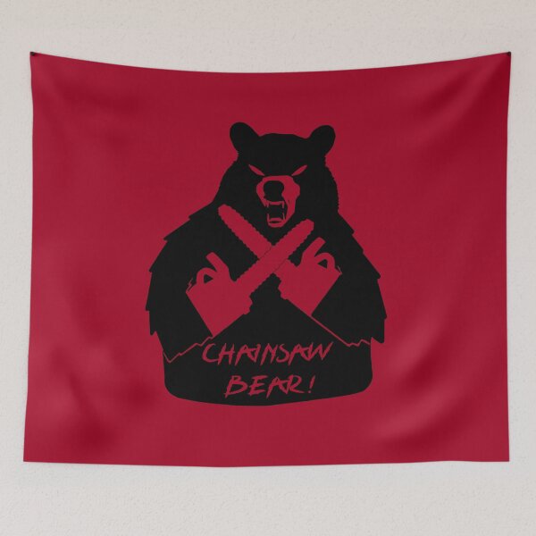 Item preview, Chainsaw Bear! designed and sold by LordNeckbeard.