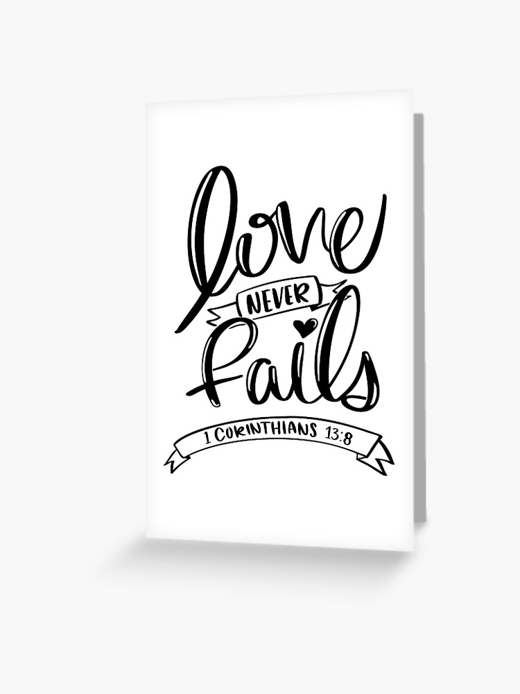 Your Love Never Fails - Lyrics Greeting Card for Sale by