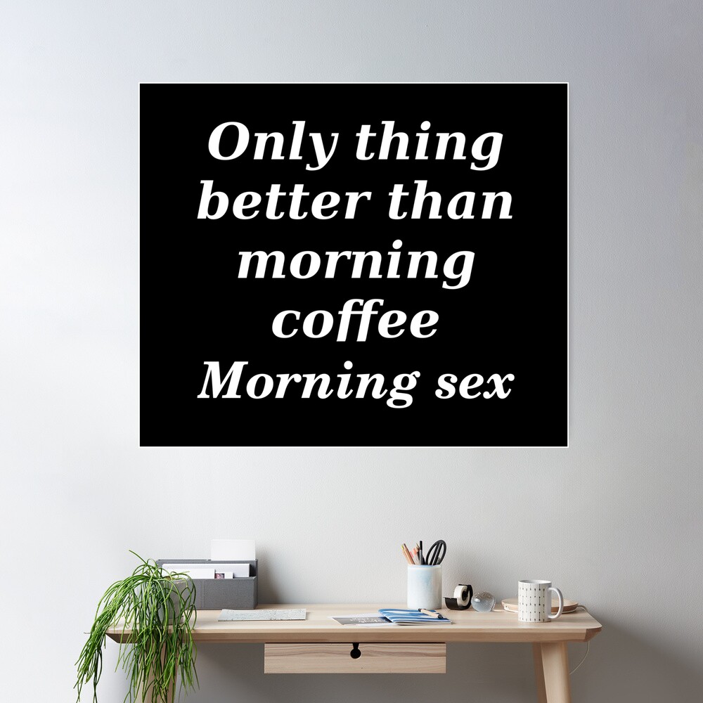 Morning coffee slogan