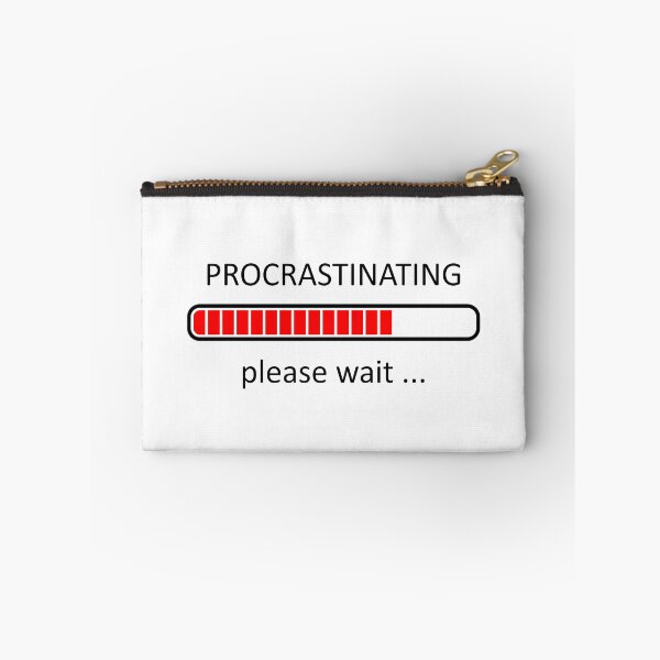 Item preview, Procrastinating - Please Wait designed and sold by SpoofTShirts.