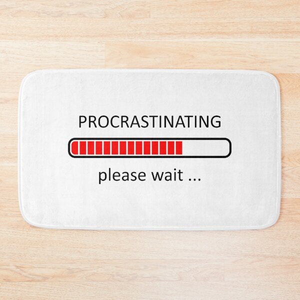 Item preview, Procrastinating - Please Wait designed and sold by SpoofTShirts.