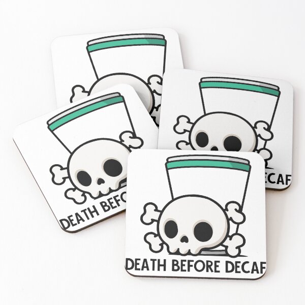 Item preview, Death Before Decaf! designed and sold by imlying.