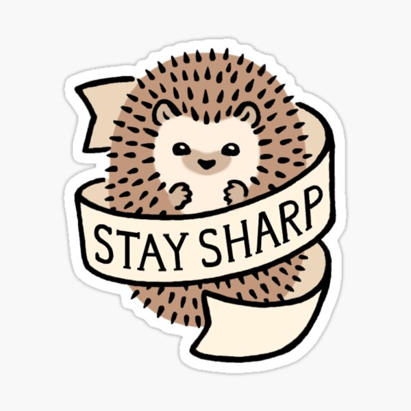 Item preview, STAY SHARP designed and sold by koomalaama.